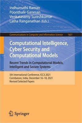 Computational Intelligence, Cyber Security and Computational Models. Recent Tren