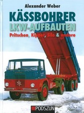 Kässbohrer LKW-Aufbauten Pritschen/Kipper/Silo... Bildband/Buch/LKW/Fotos/Bilder