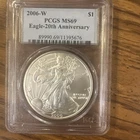 2006-W American Silver Eagle -PCGS MS-69 - 20th Anniversary  Label