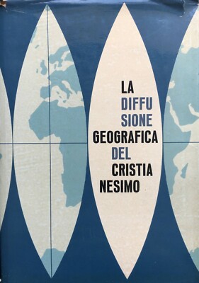 Angelo Genovesi, La diffusione geografica del Cristianesimo. Il diario di 20 sec