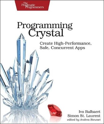 Simon St. Laurent Ivo Balbert Programming Crystal (Paperback) (UK IMPORT)