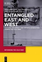 Entangled East And West Simo Mikkonen