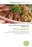 Frederic P. Miller (U. A.) | Horse Slaughter | Taschenbuch | Englisch (2026)