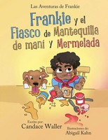Frankie Y El Fiasco De Mantequilla De Mani Y Mermelada Candace Waller Buch 2025