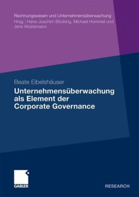 Unternehmensüberwachung als Element der Corporate Governance | Buch | 9783834926