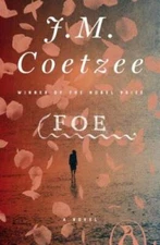 Foe - Paperback By Coetzee, J. M. - GOOD