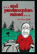 AND PANDEMONIUM RAINED By Alan Liere & A. J. Weir