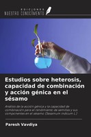 Paresh Vavdiya | Estudios Sobre Heterosis, Capacidad De CombinacióN Y AccióN...