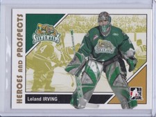 Leland Irving 2007 In the Game Heroes and Prospects Card 70