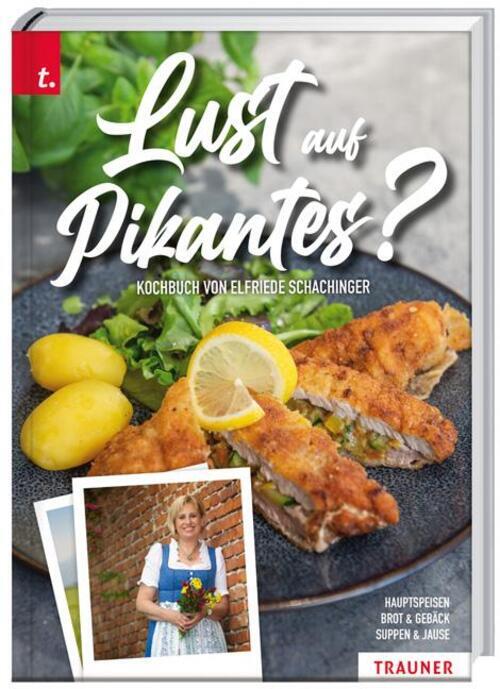 Thumbnail - Lust Auf Pikantes? | Elfriede Schachinger | Buch | 156 S. | Deutsch |