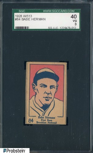 1928 W513 #84 Babe Herman Brooklyn National SGC 40 VG 3