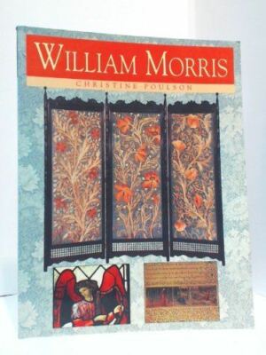 William Morris: [Paperback]