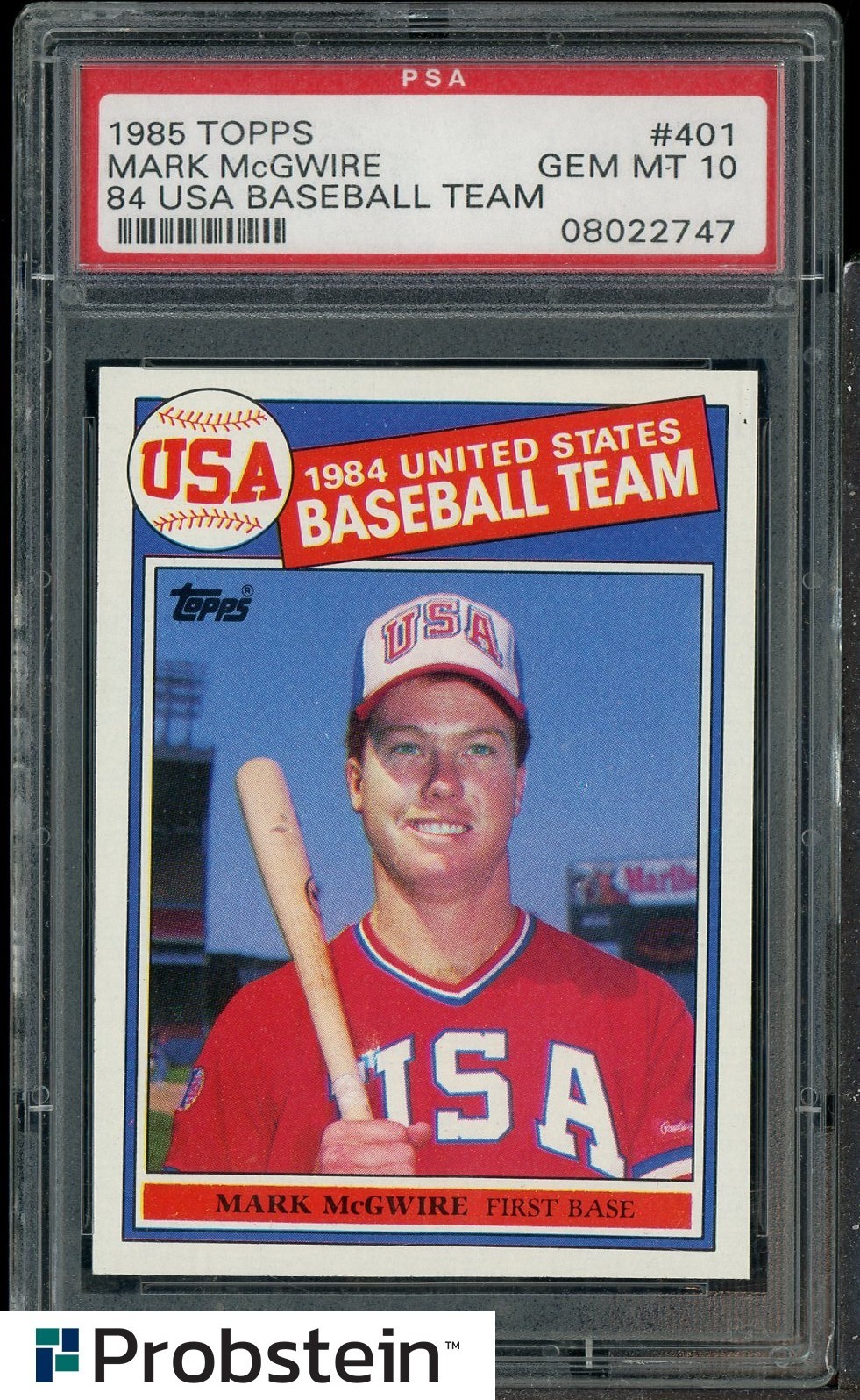 1985 Topps 84 USA Baseball Team #401 Mark McGwire RC Rookie PSA 10 GEM MINT