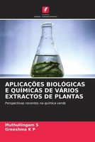 Muthuliingam S (U. A.) | AplicaÇÕEs BiolÓGicas E QuÍMicas De VÁRios Extractos...