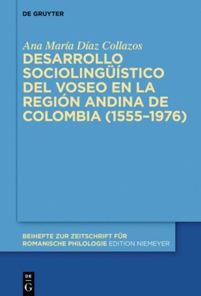 Desarrollo SociolingüíStico Del Voseo En La RegióN Andina De Colombia (1555-1976-image