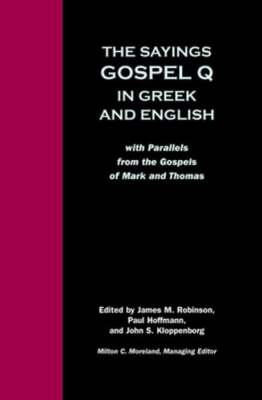 Sayings Gospel Q Greek English by Paul Hoffmann: New