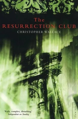 Christopher Wallace | The Resurrection Club | Taschenbuch | Englisch (2000)