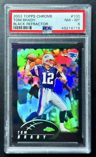 2002 Topps Chrome TOM BRADY #100 Black Refractor #437/599 PSA 8 NM-MT!