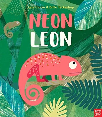 Neon Leon (Neon Picture Books),Jane Clarke,Britta Teckentrup- 97