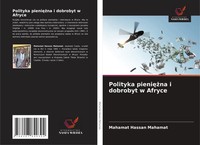 Polityka Pieni¿¿Na I Dobrobyt W Afryce Mahamat Hassan Mahamat Taschenbuch 2025