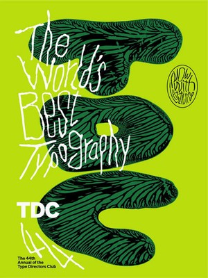 The World's Best Typography | The 44. Annual of the Type Directors Club 2023