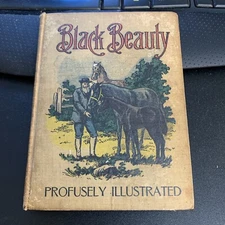 Black Beauty: Profusely Illustrated: Early 1900's: Vintage: Anna Sewell: RARE