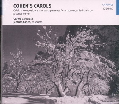 ICSM017 Oxford Camerata, Jaques Cohen Cohen`s Carols CD UK 2020 in tri-fold