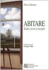 Pietro Salemme Abitare. Dodici storie ai margini (Paperback) (UK IMPORT)