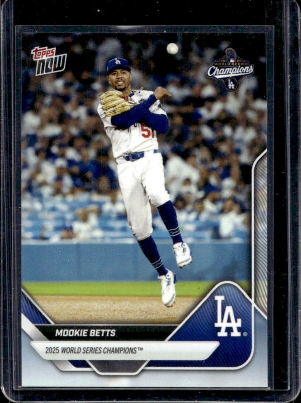 2025 Topps NOW World Series Champions Los Angeles Dodgers Mookie Betts - #WS-2
