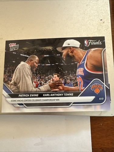 Patrick Ewing Karl-Anthony Towns 2025-26 NBA Topps NOW #344 Knicks CHAMPIONS