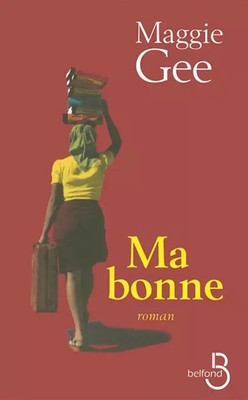 Ma bonne, Maggie GEE