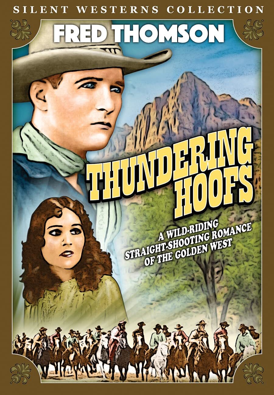 Thundering Hoofs (Silent) (DVD) Ann May Charles Hill Mailes Fred Thomson