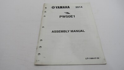 2014 Yamaha PW50E1 PW50 OEM Factory Assembly Manual LIT-11666-27-35