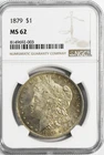 1879 $1 Morgan Silver Dollar MS62 NGC Uncirculated Philadelphia