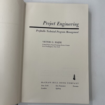 Victor G Hajek/Project Engineering Profitable technical program management 1965