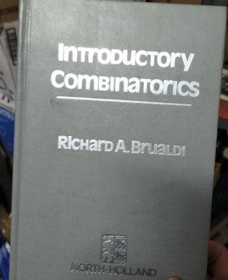 EINFÜHRENDE KOMBINATORIK Richard A. Brualdi NORDHOLLAND