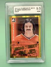 2011-12 ITG Broad Street Bullies Orest Kindrachuk Gold #28 BGS 9.5 NGM