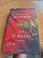 Idi di marzo - Valerio Massimo Manfredi