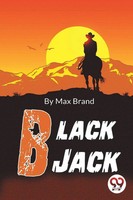 Black Jack Max Brand Taschenbuch Englisch 2023 Double 9 Booksllp