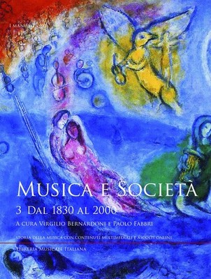 Musica e società. Vol. 3 - Bernardoni V. (cur.); Fabbri P. (cur.)