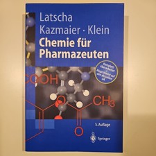 Chemie für Pharmazeuten von Hans P. Latscha ...