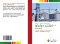 AplicaçãO De Um Indicador De EficiêNcia Na IndúStria Da Biomassa Silva (U. A.)
