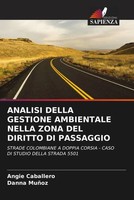 Angie Caballero (U. A.) | Analisi Della Gestione Ambientale Nella Zona Del...