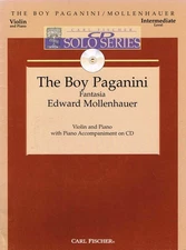 The Boy Paganini Fantasia Edward Mollenhauer Violin and Piano with Piano Accom..