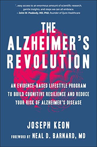 The Alzheimer's Revolution: An Evidence-Based Lifestyle Program to Build Cognit - Image 5