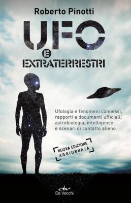 Ufo Und Außerirdische Roberto Pinotti De Vecchi 2016