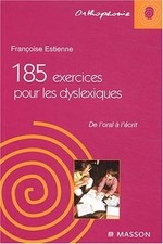 185 exercices pour les dyslexiques : De loral à l... | Buch | Zustand sehr gut