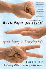 Rock, Paper, Scissors: Game Theory in Everyday Life - Paperback - VERY GOOD