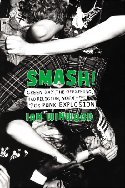 Smash! | Ian Winwood | Buch | Gebunden | Englisch | 2018 | Ean 9780306902741-image