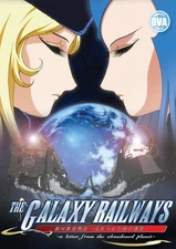 Galaxy Railways, The OVA / NEW anime on DVD from Discotek Media